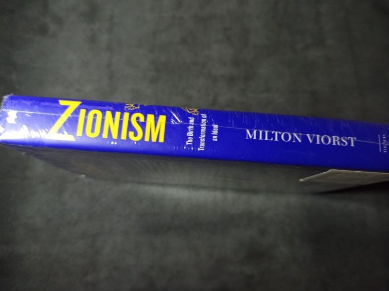 Buku Zionism The Birth and Transformation of an Ideal By Milton Viorst (HC)